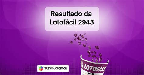 lotofácil 2943 de terça